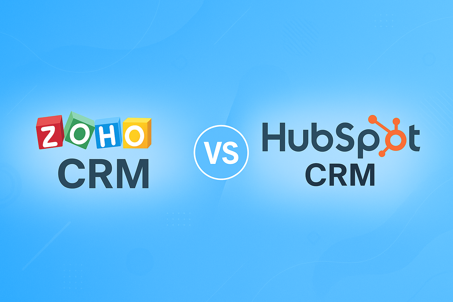 Zoho CRM vs Hubsp[ot CRM